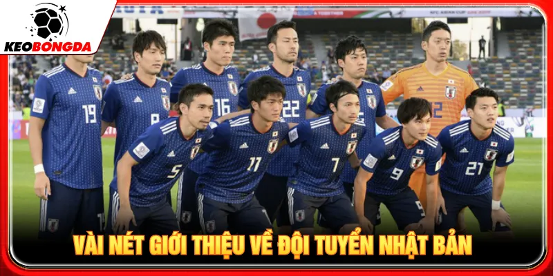 Đội tuyển Nhật Bản với lối chơi giàu tốc độ và kỷ luật