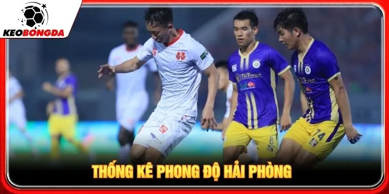 Thống kê phong độ Hải Phòng